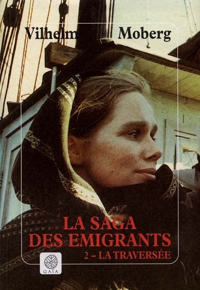Front cover_La saga des émigrants, Vol. 2. La traversée