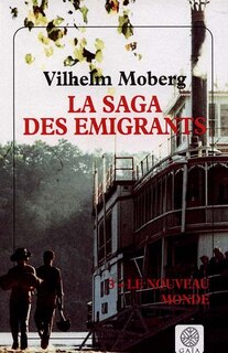 Front cover_La saga des émigrants, Vol. 3. Le nouveau monde
