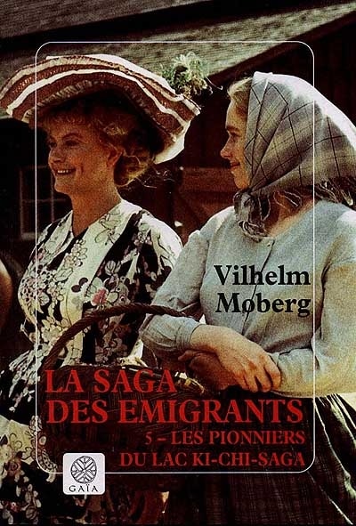 Couverture_La saga des émigrants, Vol. 5. Les pionniers du lac Ki-Chi-Saga