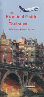 Front cover_The pratictal guide to Toulouse