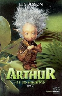 Front cover_Arthur et les Minimoys