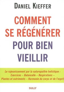 Front cover_Comment se régénérer pour bien vieillir