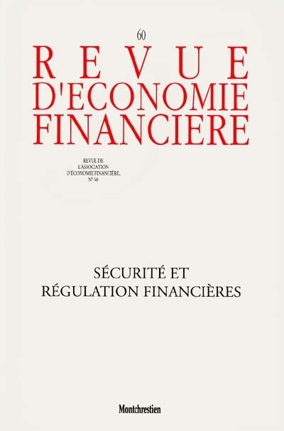 Front cover_Revue d'économie financière, n°60. Sécurité et régulation financières