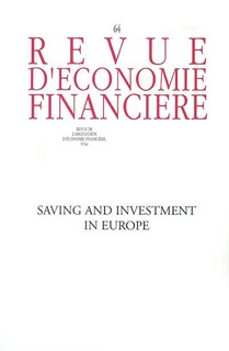 Front cover_Revue d'économie financière, n°64. Saving and investsment in Europe