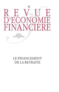 Couverture_Revue d'économie financière, hors-série, n°68. Le financement de la retraite
