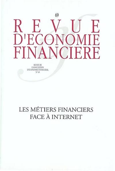 Couverture_Revue d'économie financière, n°69. Les métiers financiers face à Internet