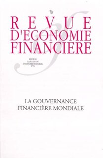 Couverture_Revue d'économie financière, n°70. La gouvernance financière mondiale