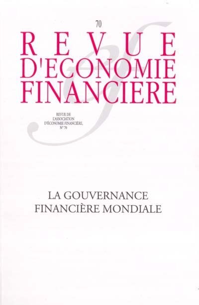 Couverture_Revue d'économie financière, n°70. La gouvernance financière mondiale