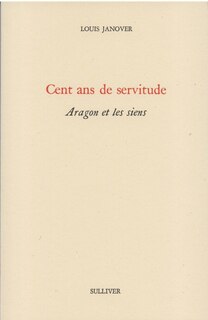 Couverture_Cent ans de servitude