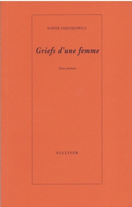 Griefs D'Une Femme