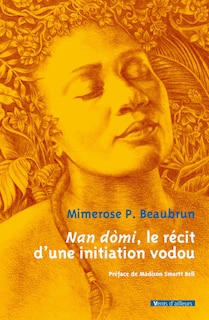 Front cover_Nan dòmi, le récit d'une initiation vodou
