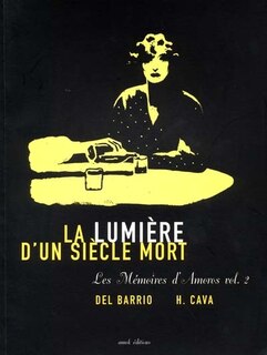 Couverture_Les mémoires d'Amoros, Vol. 2. La lumière d'un siècle mort