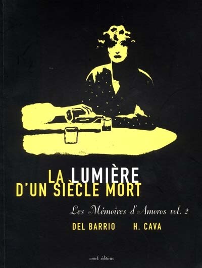Couverture_Les mémoires d'Amoros, Vol. 2. La lumière d'un siècle mort