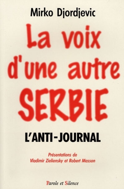 Front cover_La voix d'une autre Serbie : l'anti-journal