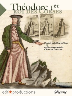 Front cover_Théodore Ier roi des Corses, un récit autobiographique