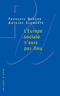 Front cover_L'Europe sociale n'aura pas lieu