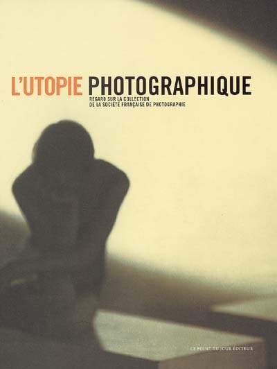 Couverture_L' utopie photographique