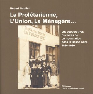 Front cover_Les coopératives de consommation dans la Basse-Loire
