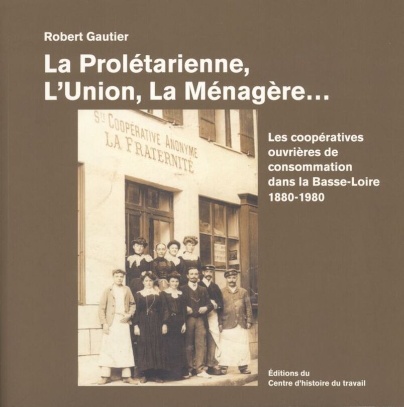 Front cover_Les coopératives de consommation dans la Basse-Loire