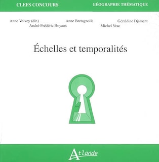 Couverture_Echelles et temporalités