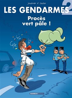 Front cover_Les gendarmes, Vol. 2. Procès vert pâle