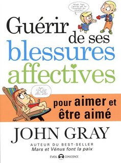 Front cover_Guérir de ses blessures affectives pour aimer et être aimé
