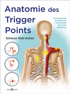 Front cover_Anatomie des trigger points : méthode complète pour le traitement des points douloureux