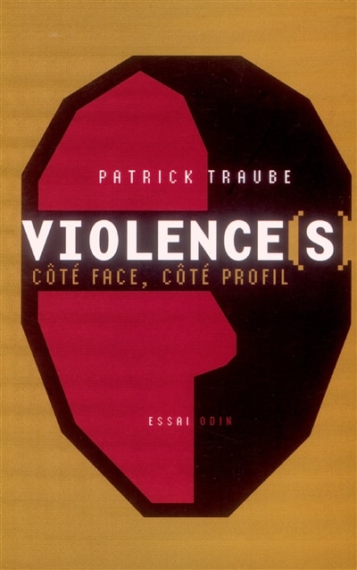 Front cover_Violences, Côté Face, Côté Profil