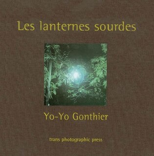 Les lanternes sourdes