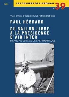 Couverture_Paul Hébrard, du ballon libre à la présidence d'Air Inter