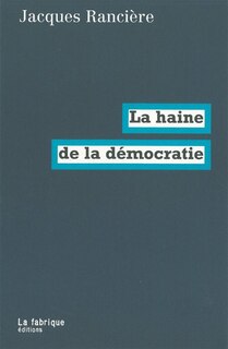 Front cover_La haine de la démocratie
