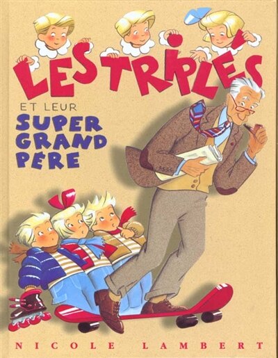 Front cover_Les triplés et leur super grand-père