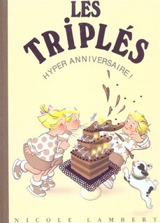 Front cover_Les triplés, Vol. 10. Hyper anniversaire !