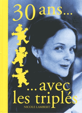 Couverture_30 ans... avec les triplés