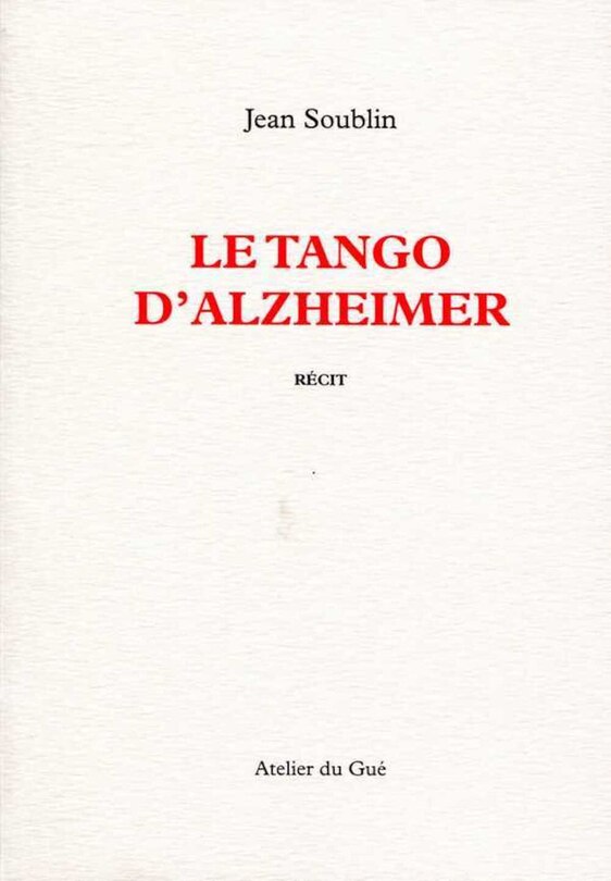 Front cover_Tango d'alzheimer (Le)