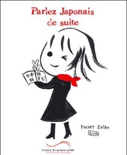 Parlez japonais de suite