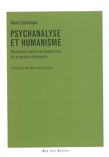 Couverture_Psychanalyse et humanisme : manifeste contre les impostures de la pensée dominante