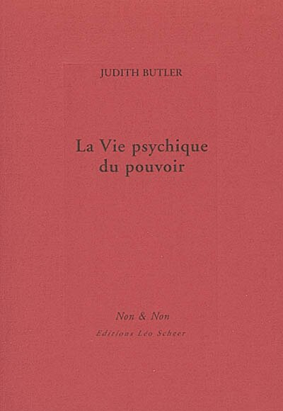 Front cover_La vie psychique du pouvoir : l'assujettissement en théories