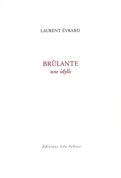 Front cover_Brûlante : une idylle