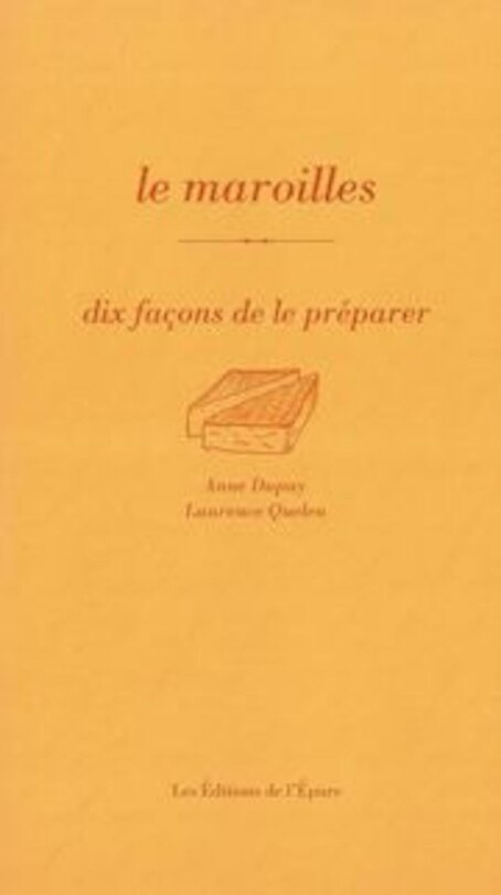 Front cover_Le maroilles, dix façons de le préparer
