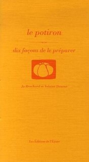 Front cover_Le potiron : dix façons de le préparer
