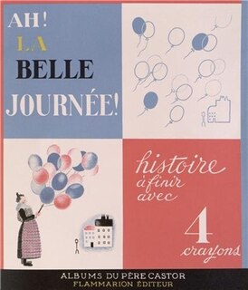 Front cover_Ah ! La belle journ&eacute;e