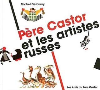 Couverture_P&egrave;re Castor et les artistes russes
