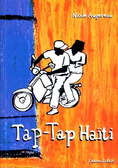 Front cover_Tap Tap, récit d'un voyage en Haïti
