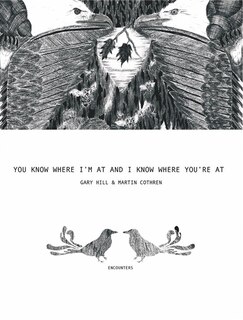 Couverture_Gary Hill & Martin Cothren: You Know Where I'm At And I Know Where You're At