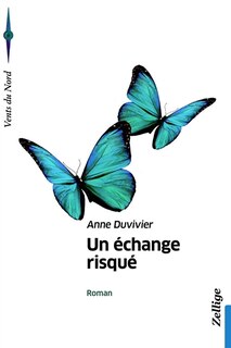Front cover_Un échange risqué