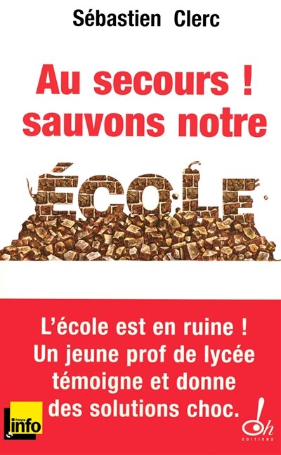 Front cover_Au secours ! Sauvons notre école : document