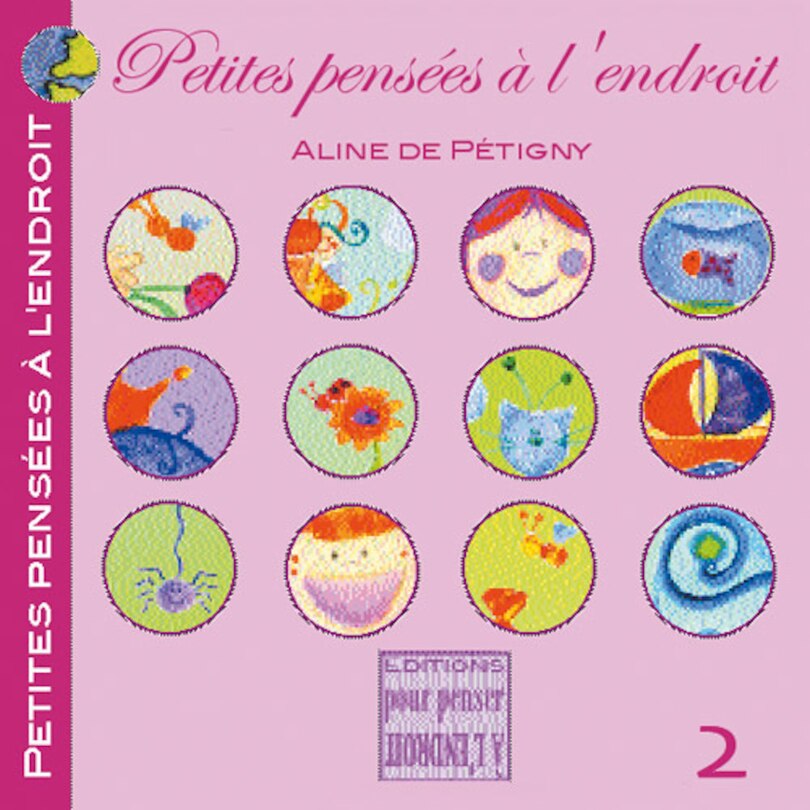 Petites pensées à l'endroit, t. 02