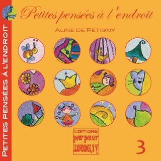 Couverture_Petites pensées à l'endroit, t. 03