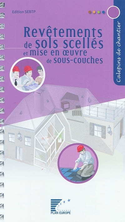 Couverture_Revêtements de sols scellés et mise en oeuvre de sous-couches